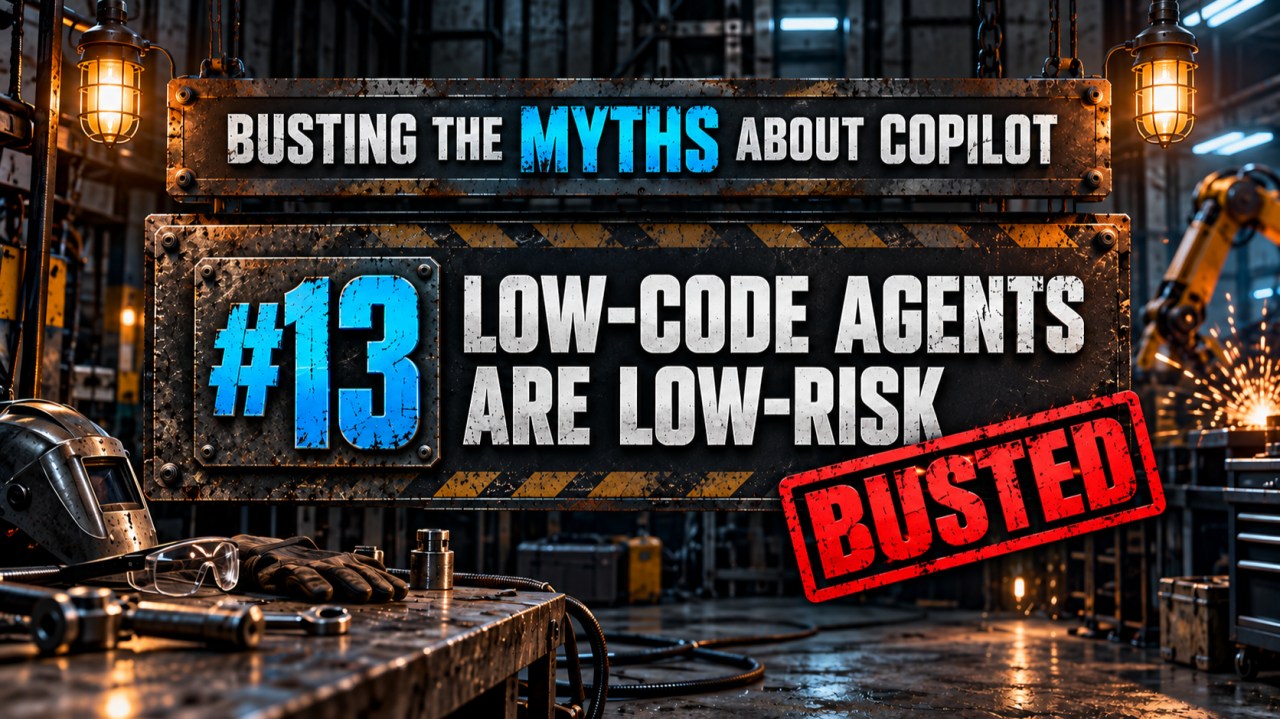 Industrial workshop scene with a sign reading that low-code Copilot agents are low-risk, stamped busted